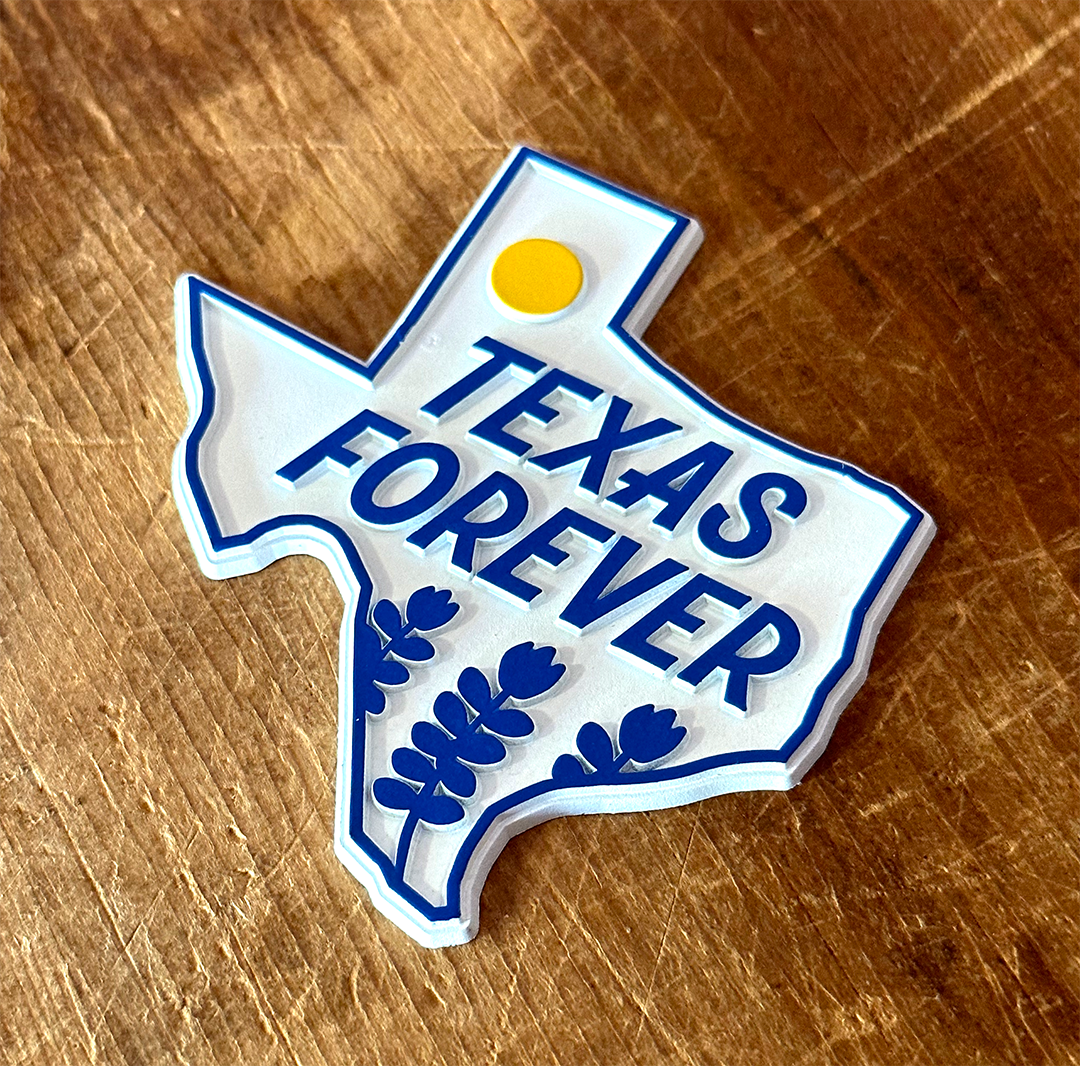 Texas Forever Magnet