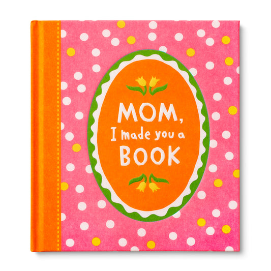 Mom Made you a Book
