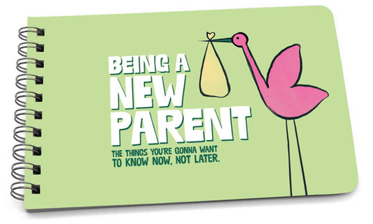 Being a New Parent Book - Tips and Tricks for New Parents