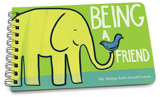 Being a Friend - A Book on Friendship for Kids