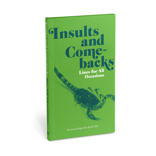 Insults & Comebacks Lines for All Occasions: Paperback Edition