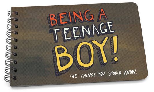 Being a Teenage Boy - A Book of Guidance and Advice
